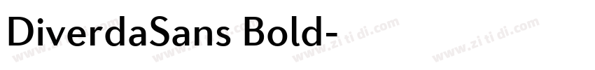 DiverdaSans Bold字体转换 DiverdaSans Bold字体转换